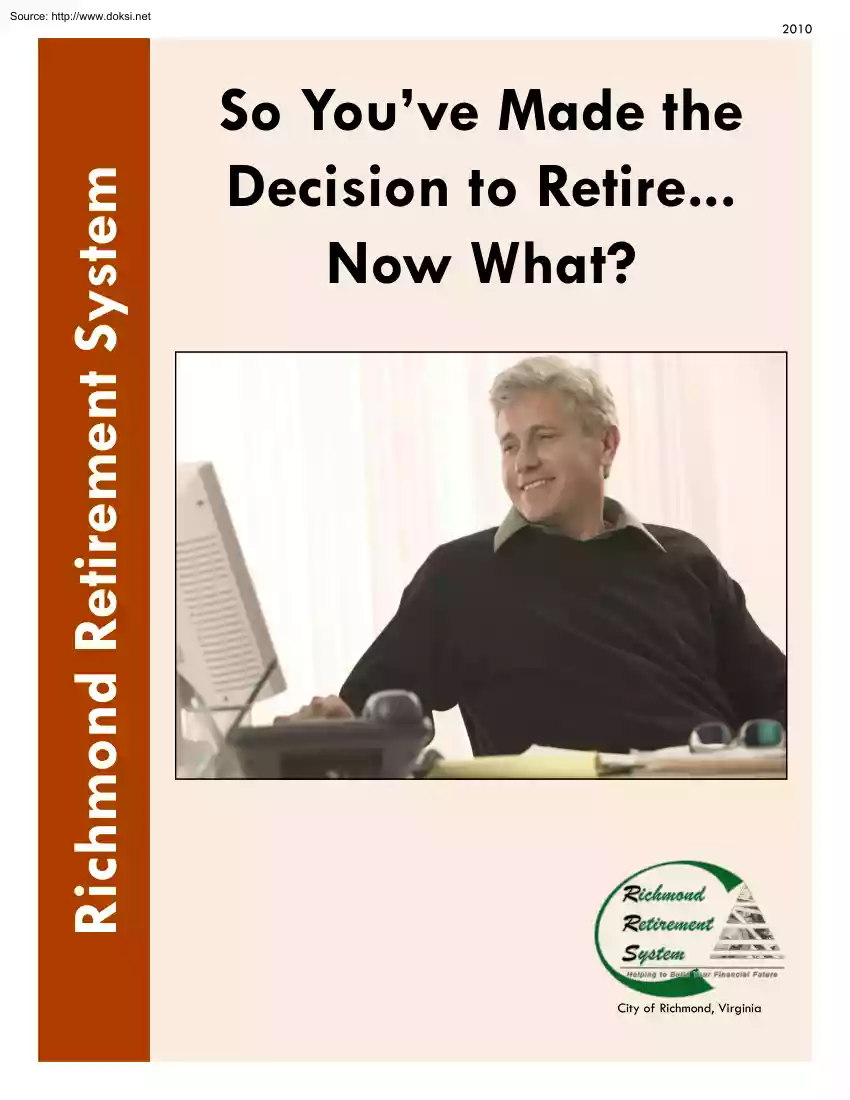 So You Have Made the Decision to Retire, Now What
