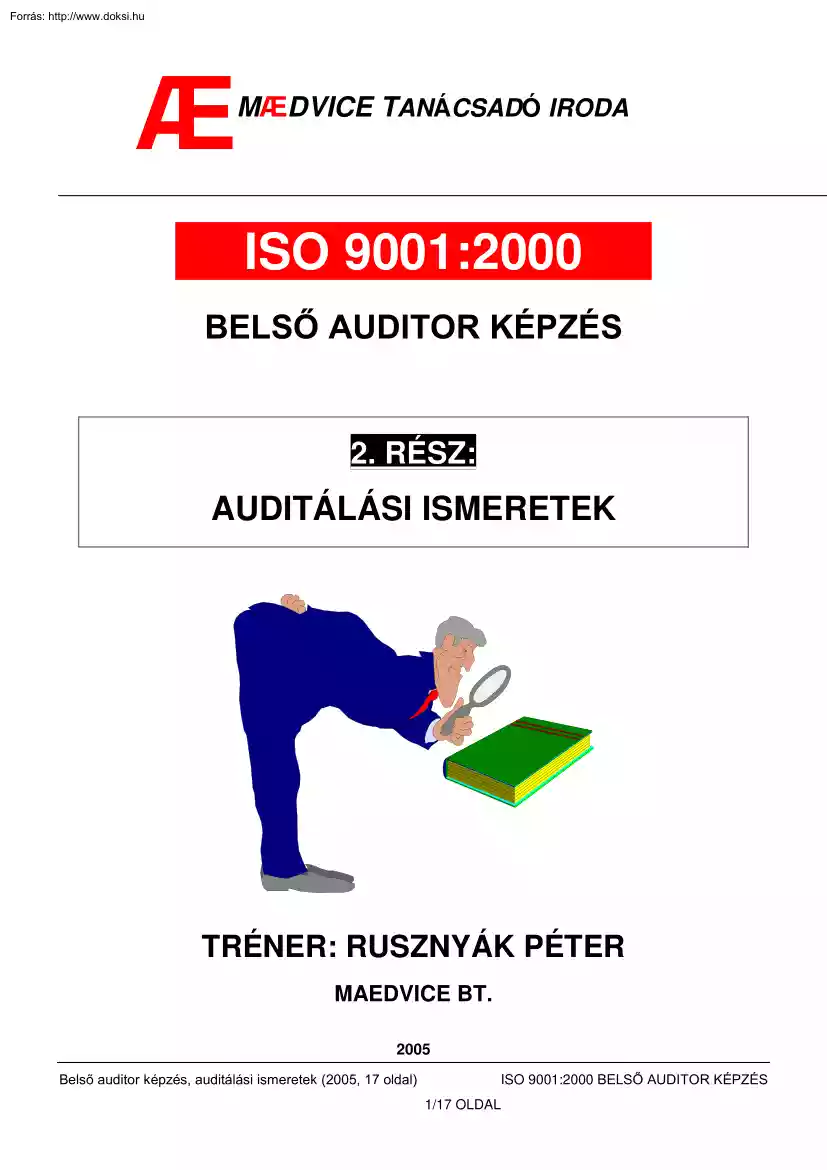 ISO 9001 2000 belső auditor képzés, auditálási ismeretek