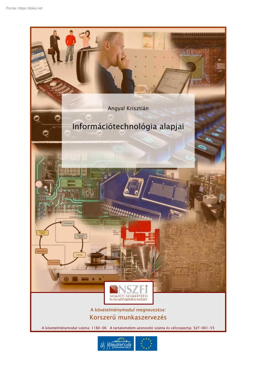 Angyal Krisztián - Információtechnológia alapjai