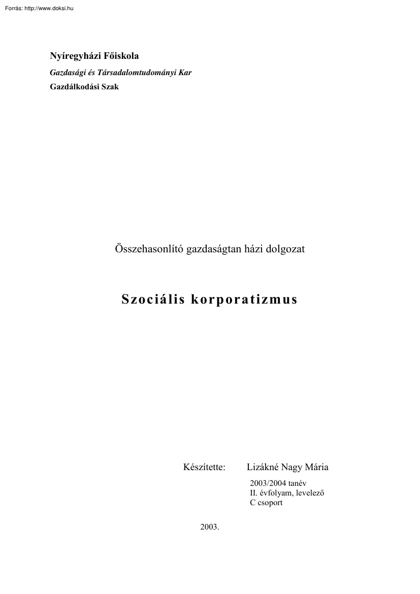 Lizákné Nagy Mária - Szociális korporatizmus