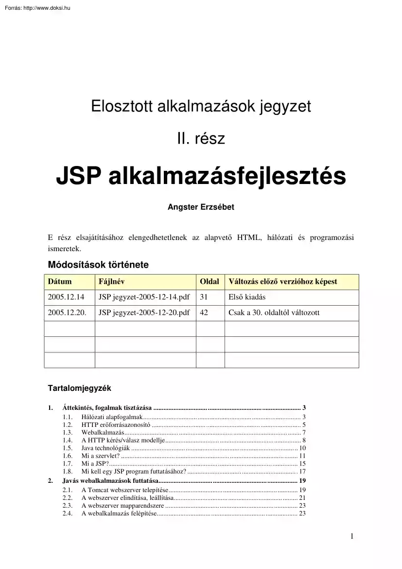 Angster Erzsébet - JSP alkalmazásfejlesztés