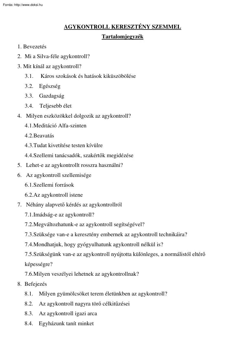 Juhász Zoltánné - Agykontroll keresztény szemmel