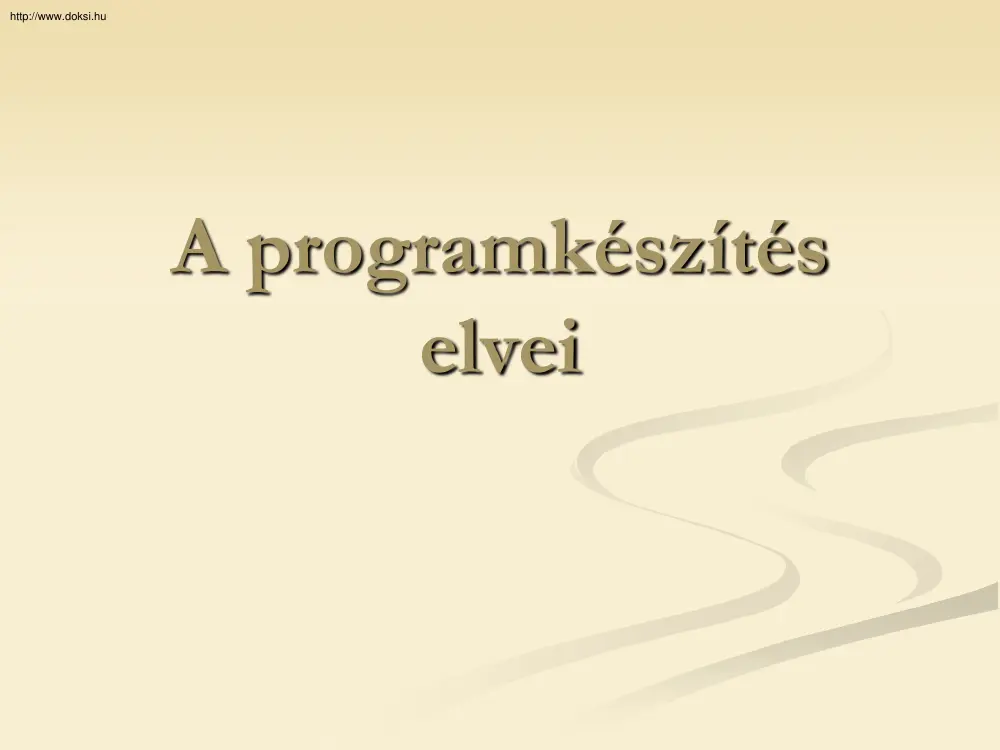 Zalán Eszter - A programkészítés elvei