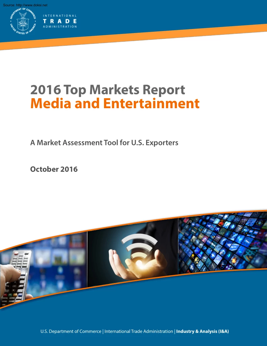 2016 Top Markets Report, Media and Entertainment