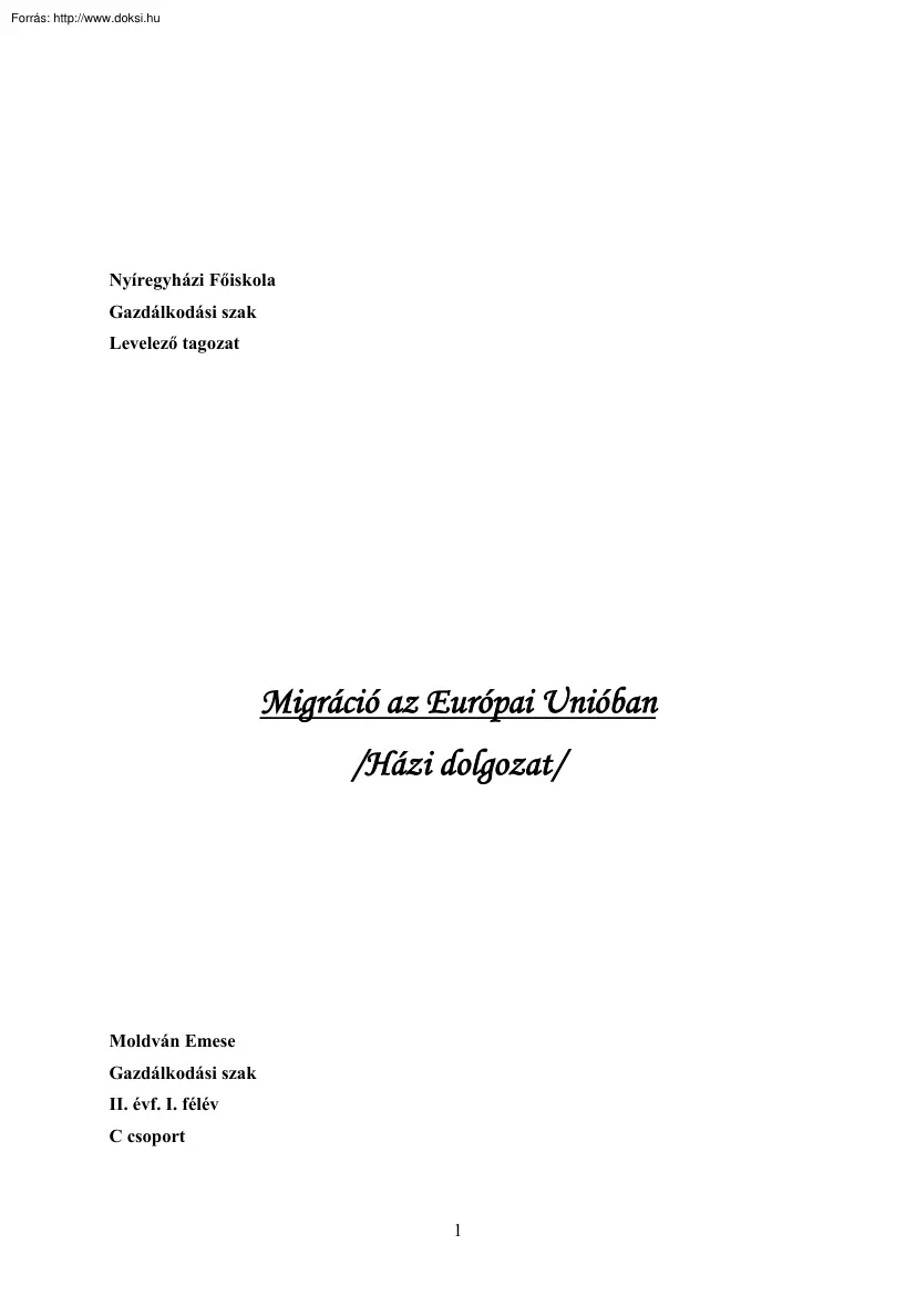 Moldván Emese - Migráció az Európai Unióban