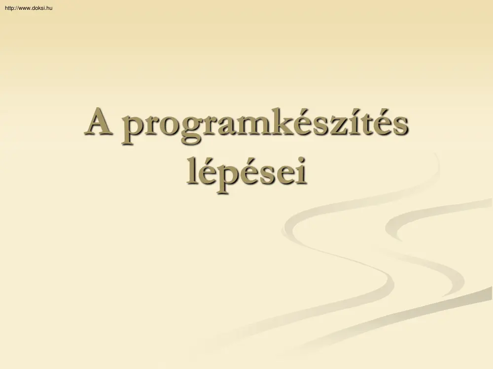Zalán Eszter - A programkészítés lépései