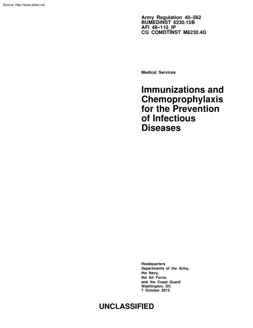 Immunizations and Chemoprophylaxis for the Prevention of Infectious Diseases