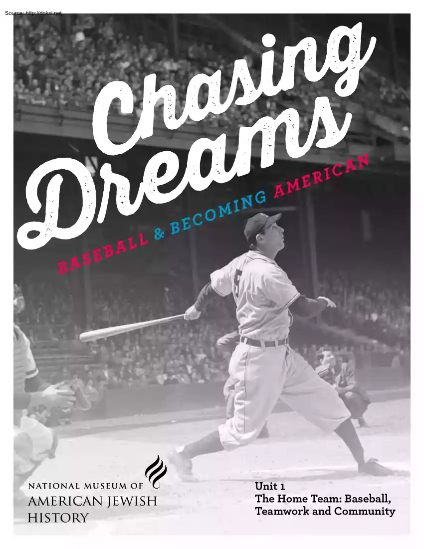Chasing Dreams, Baseball and Becoming American