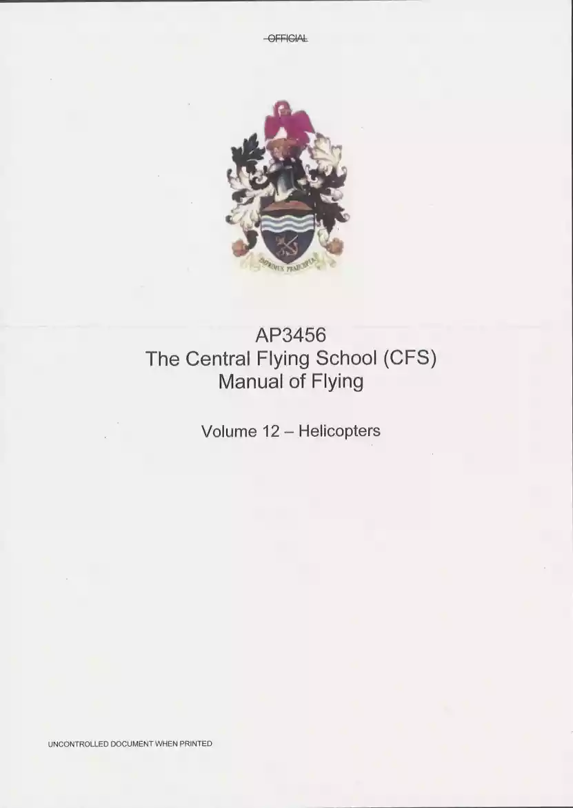 AP3456 The Central Flying School, CFS, Manual of Flying, Helicopters, Volume 12