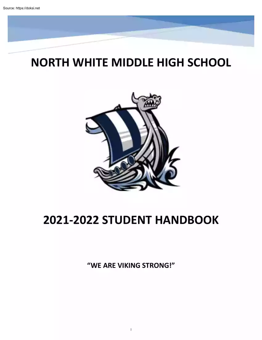 North White Middle High School, Student Handbook