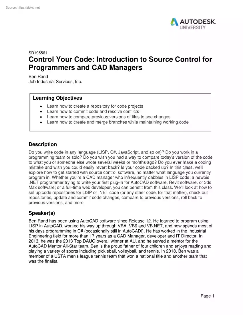 Ben Rand - Control Your Code, Introduction to Source Control for Programmers and CAD Managers