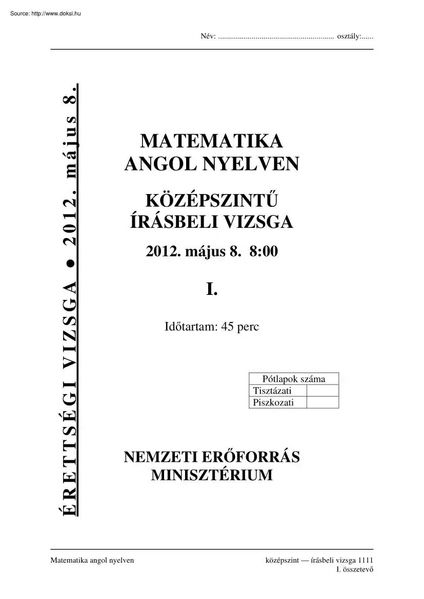 Matematika angol nyelven középszintű írásbeli érettségi vizsga megoldással, 2012