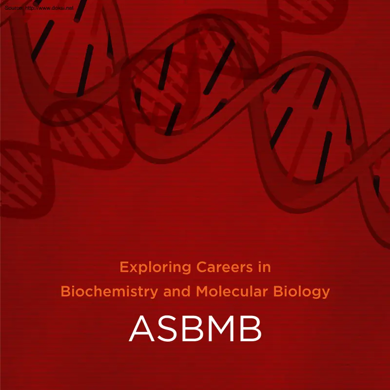 Exploring Careers in Biochemistry and Molecular Biology, ASBMB