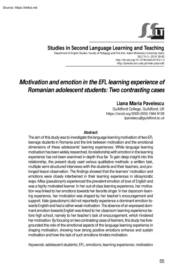 Liana Maria Pavelescu - Motivation and emotion in the EFL learning experience of Romanian adolescent students, Two contrasting cases
