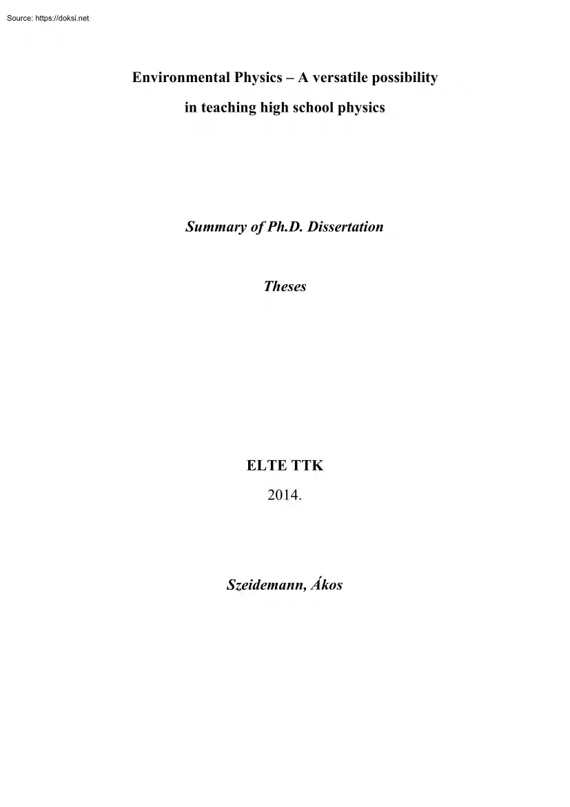 Szeidemann Ákos - Environmental Physics, A Versatile Possibility in Teaching High School Physics