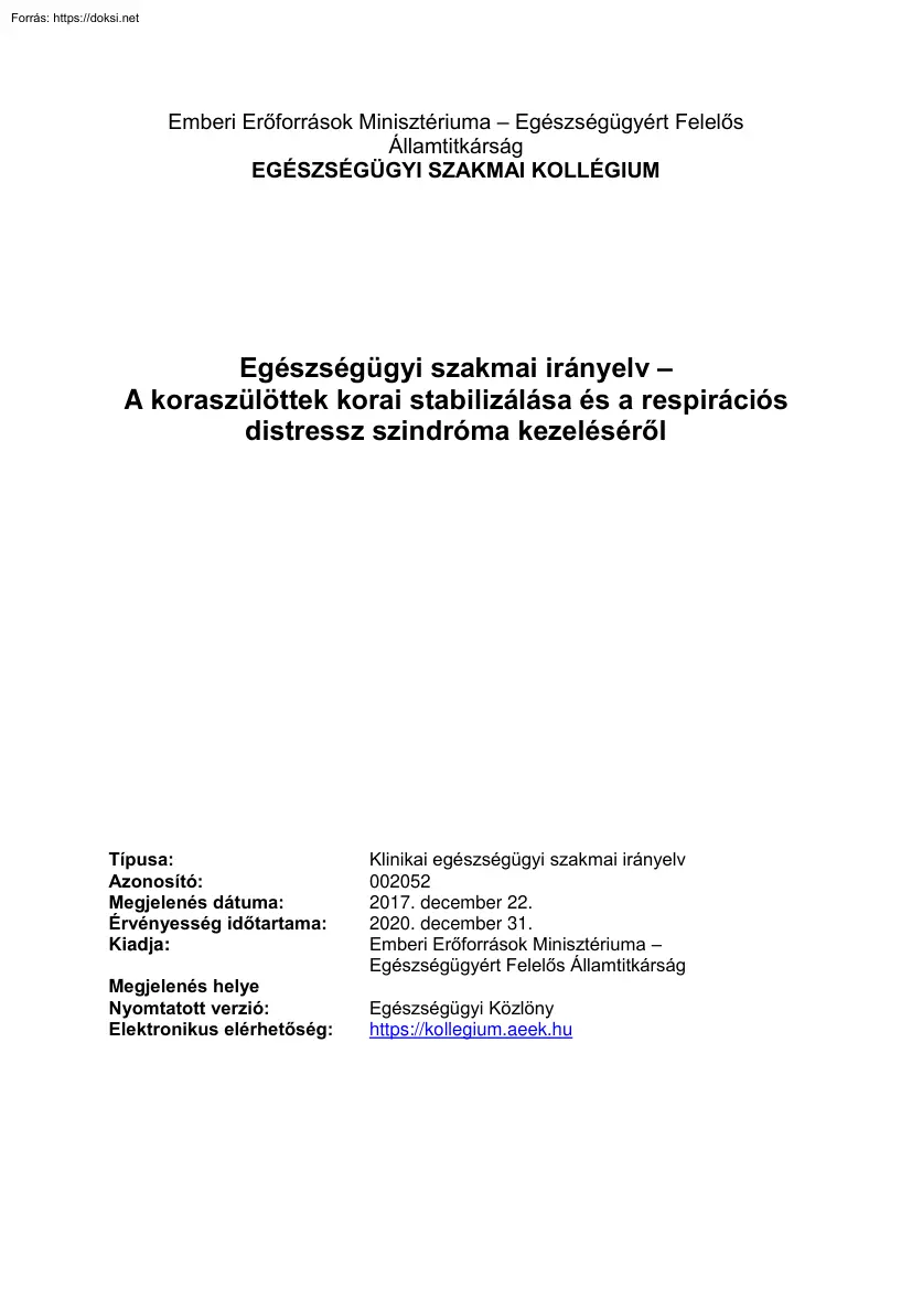 Egészségügyi szakmai irányelv, a koraszülöttek korai stabilizálása és a respirációs