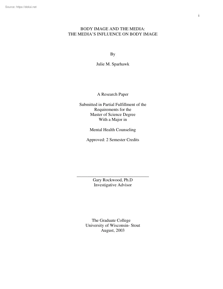 Julie M. Sparhawk - The body image and the media, the medias influence on body image