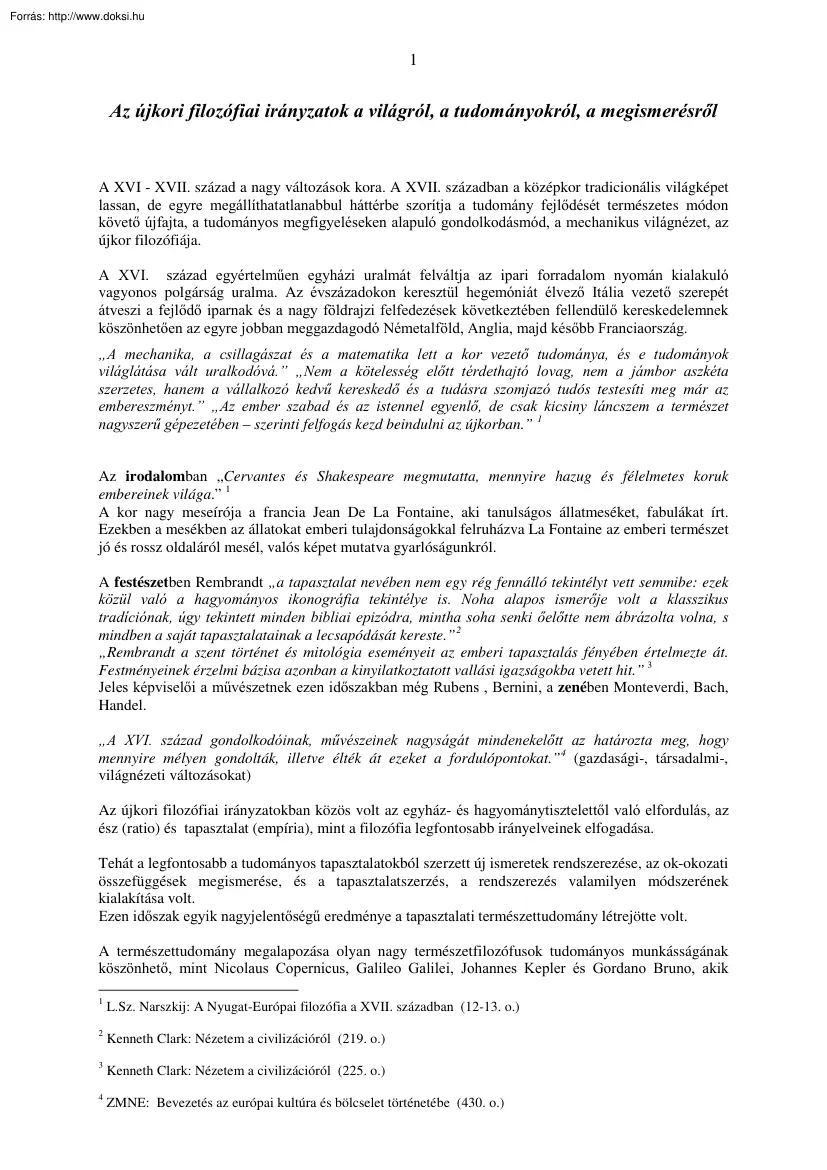 Matusinka Vanda és Betti - Az újkori filozófiai irányzatok a világról, a tudományokról, a