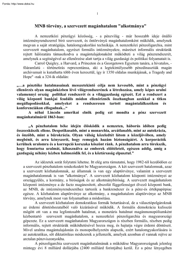 Drábik János - MNB törvény, a szervezett magánhatalom alkotmánya