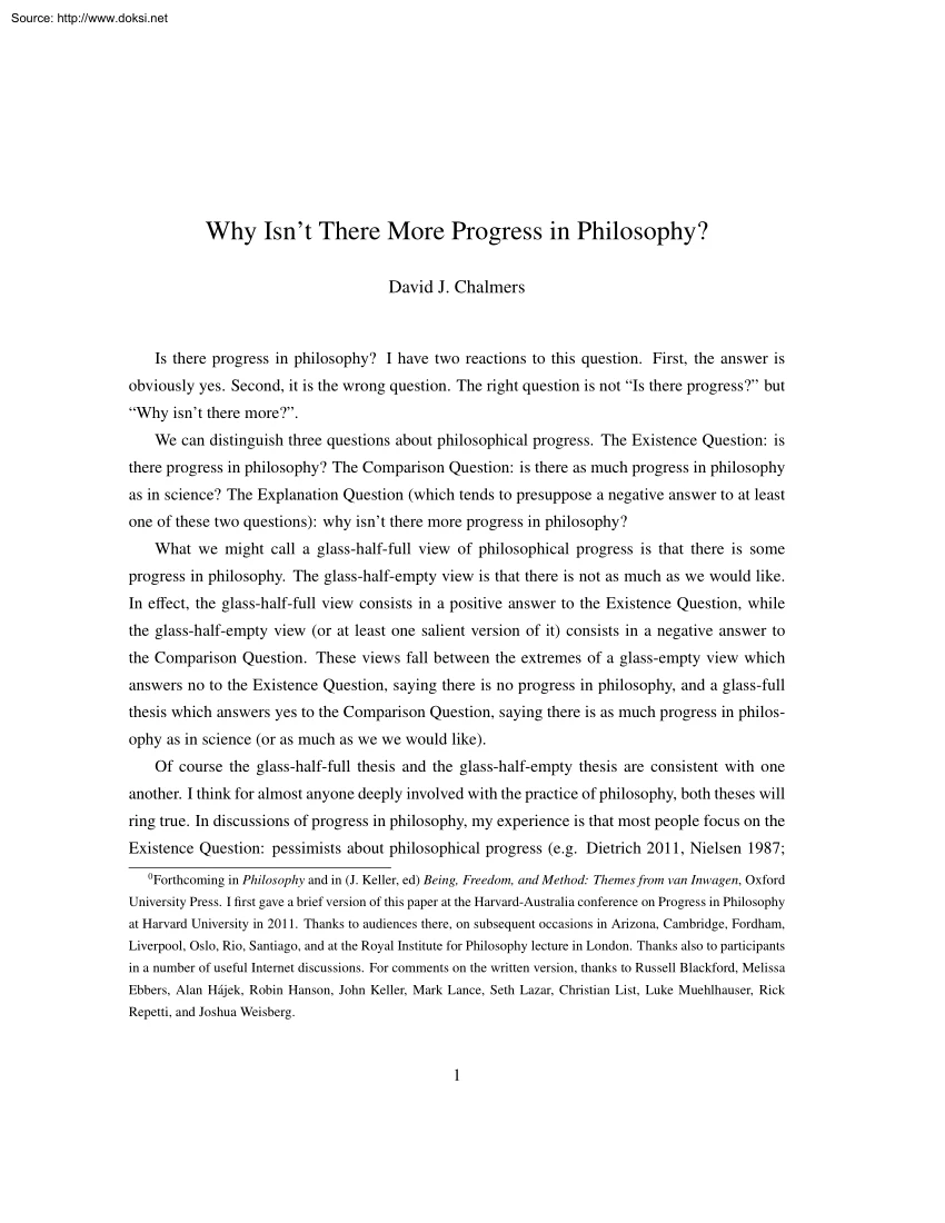 David J. Chalmers - Why Is not There More Progress in Philosophy