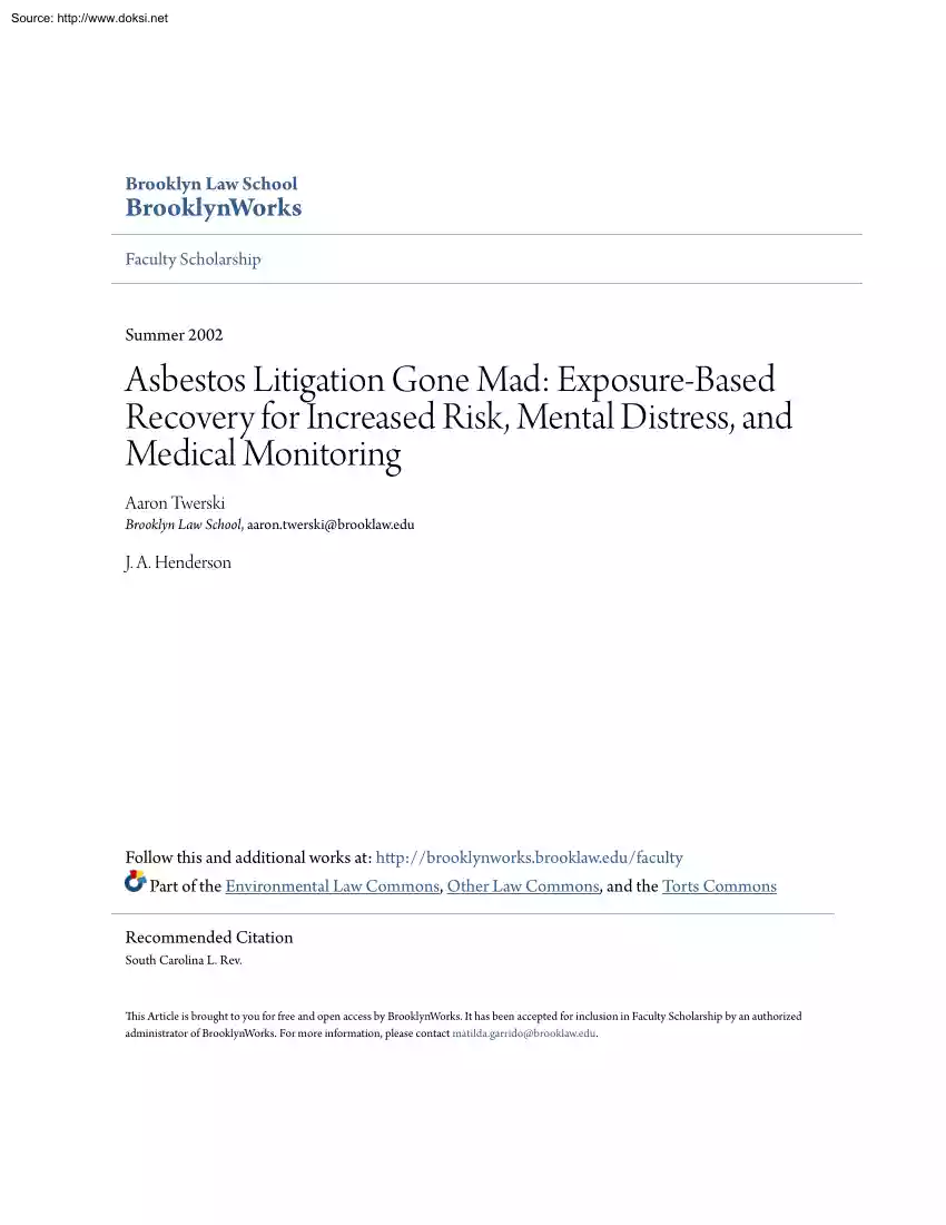 Henderson-Twerski - Asbestos Litigation Gone Mad, Exposure-based Recovery for Increased Risk