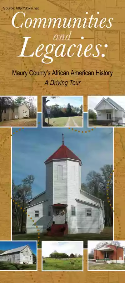Communities and Legacies, Maury Countys African American History, A Driving Tour