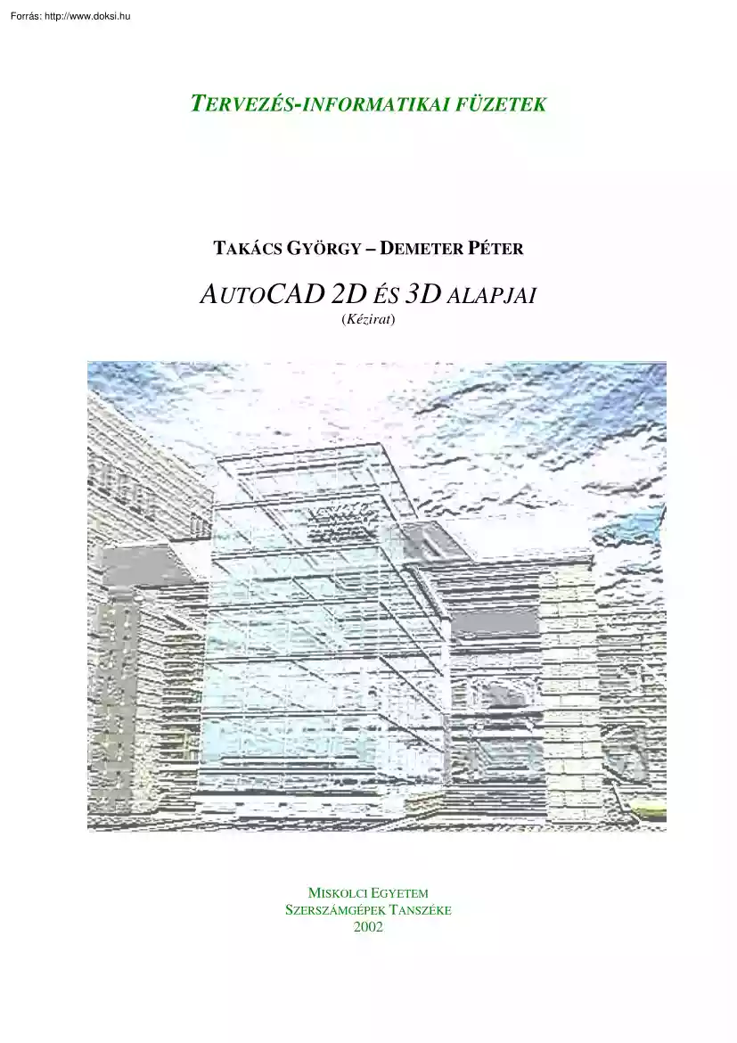 Takács-Demeter - AutoCAD 2D és 3D alapjai