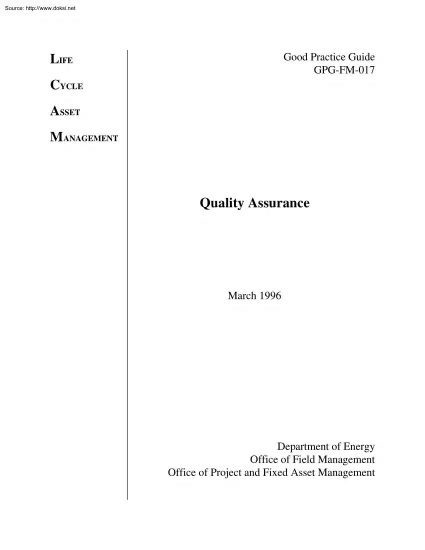 Life Cycle Asset Management, Quality Assurance