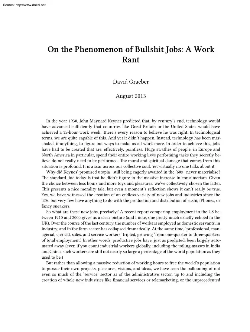 David Graeber - On the Phenomenon of Bullshit Jobs, A Work Rant