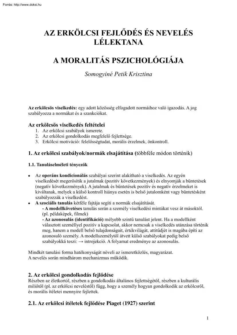 Somogyiné Petik Krisztina - A moralitás pszichológiája