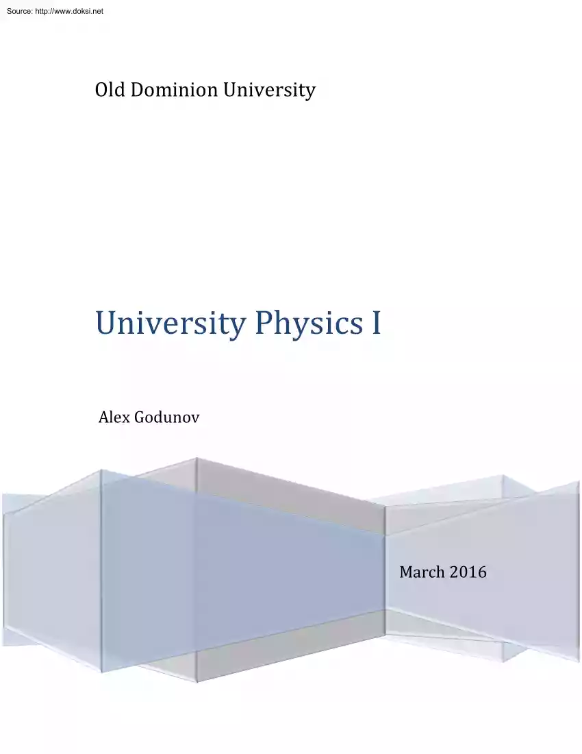 Alex Godunov - University Physics I