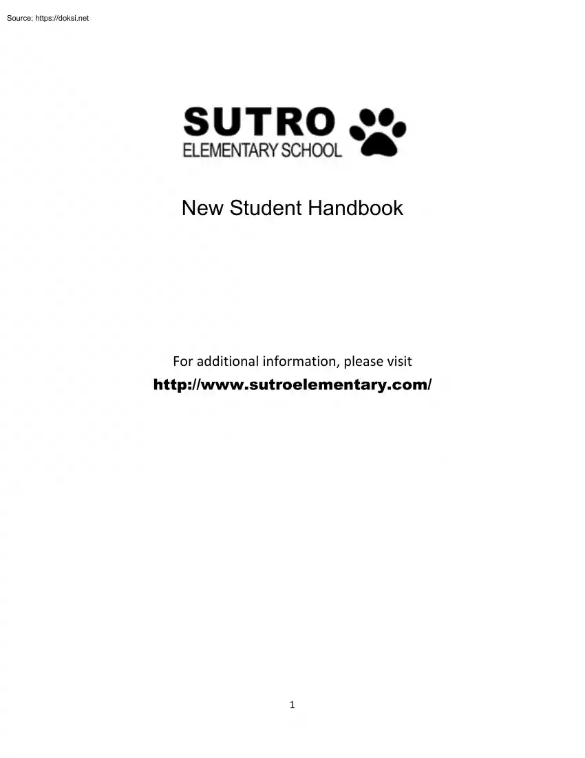 Sutro Elementary School, New Student Handbook