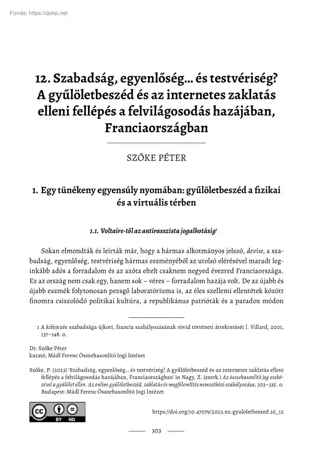 Szőke Péter - A gyűlöletbeszéd és az internetes zaklatás elleni fellépés a