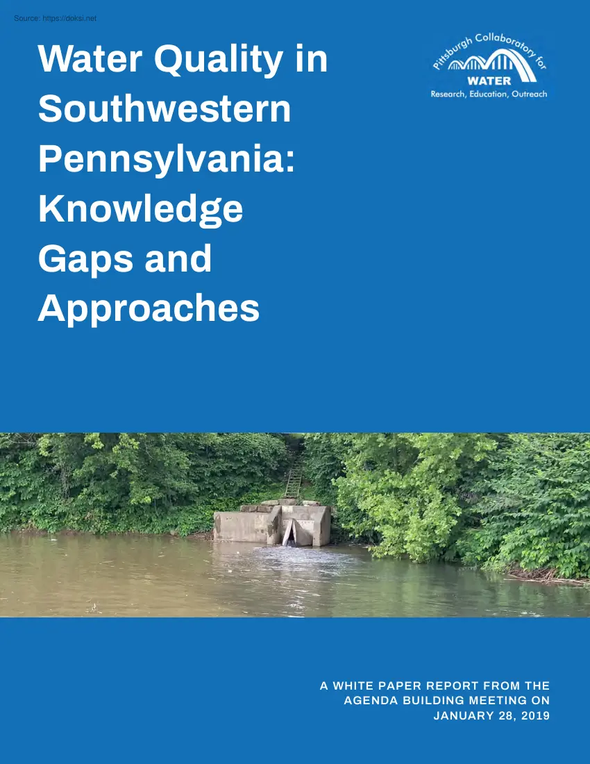 Water Quality in Southwestern Pennsylvania, Knowledge Gaps and Approaches