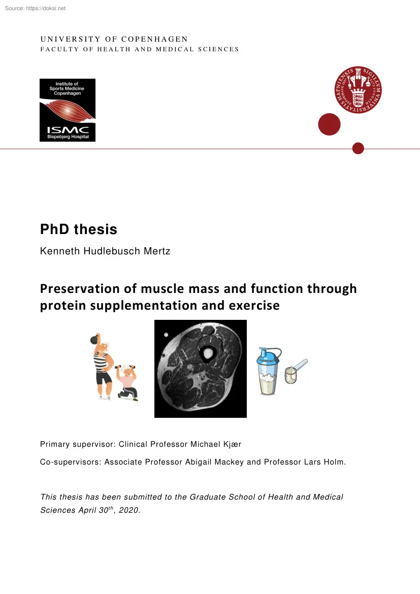 Kenneth Hudlebusch Mertz - Preservation of muscle mass and function through protein supplementation