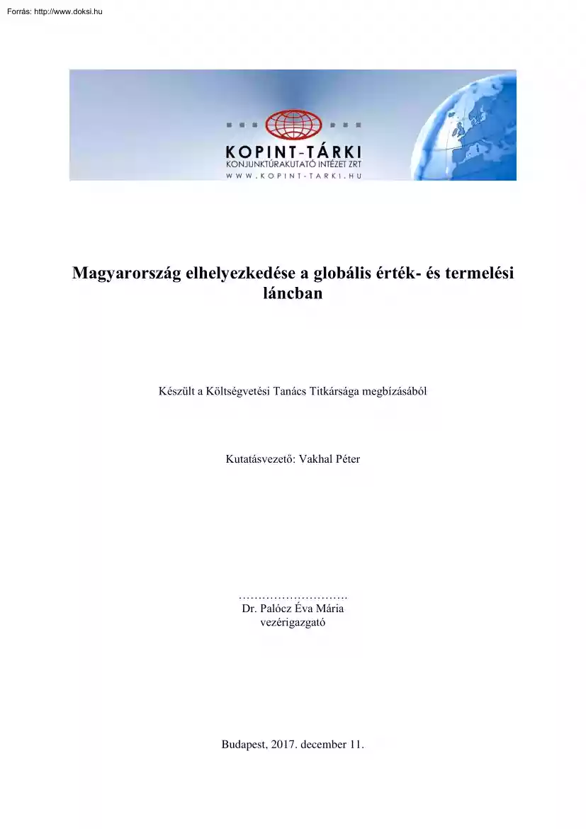 Vakhal Péter - Magyarország elhelyezkedése a globális érték- és termelési láncban
