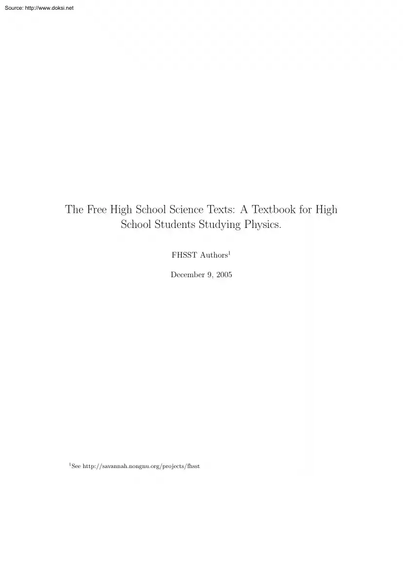 The Free High School Science Texts, A Textbook for High School Students Studying Physics