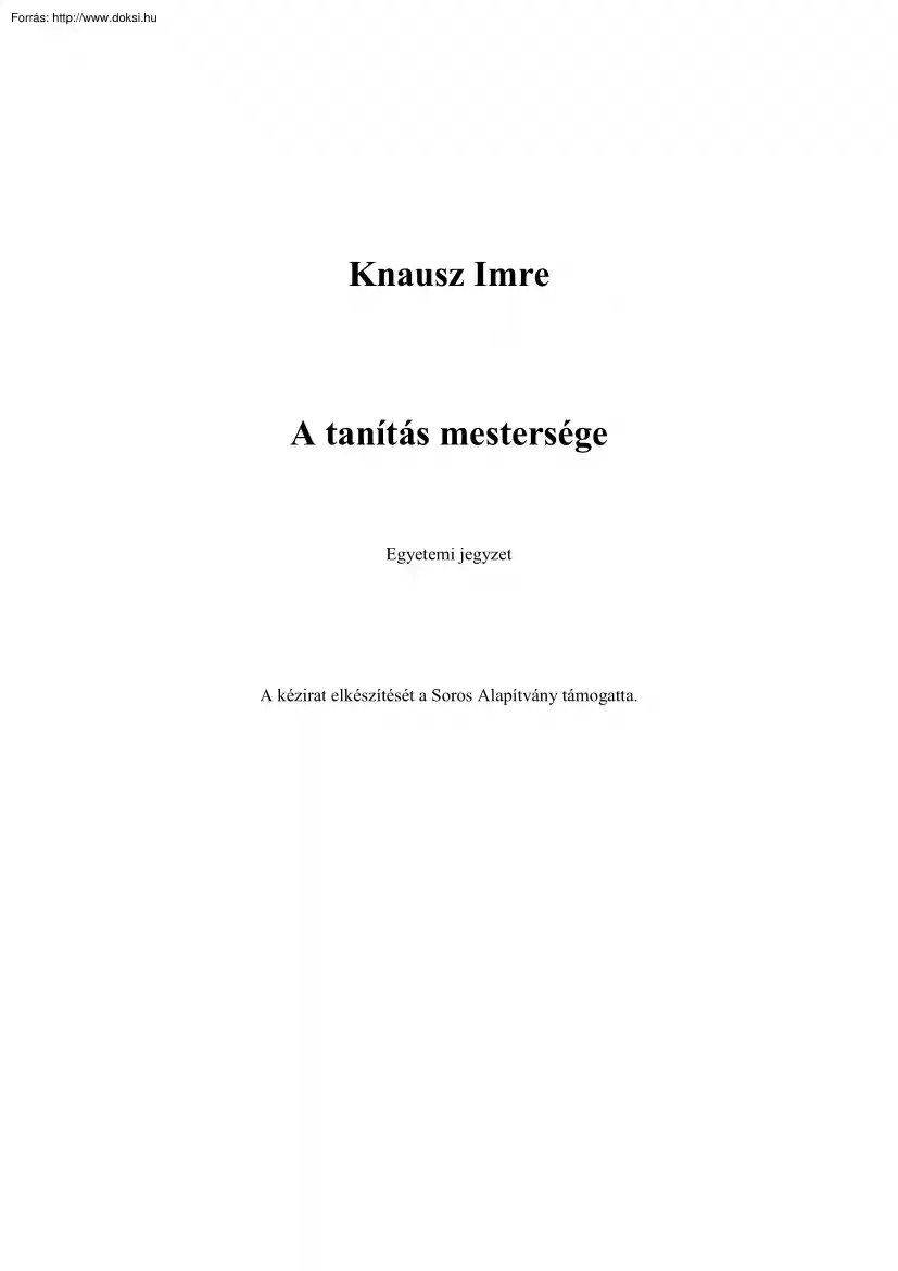 Knausz Imre - A tanítás mestersége
