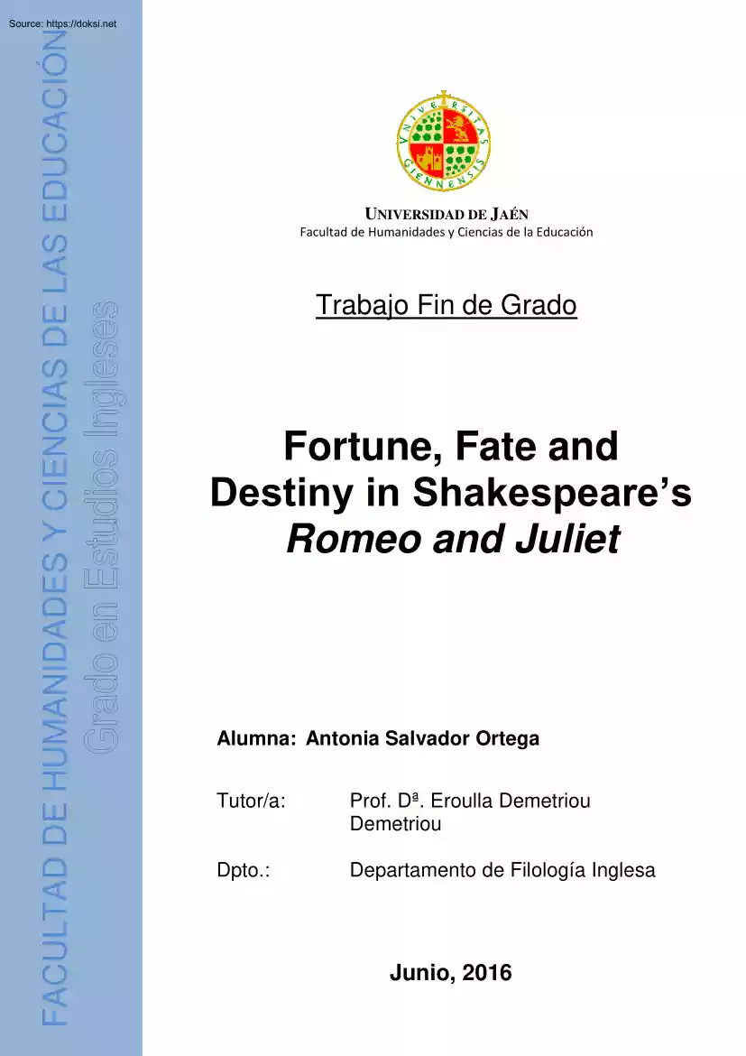 Antonia Salvador Ortega - Fortune, Fate and Destiny in Shakespeares Romeo and Juliet