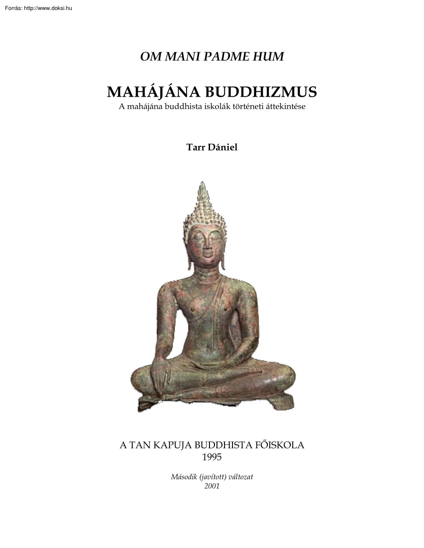Tarr Dániel - Mahájána buddhizmus