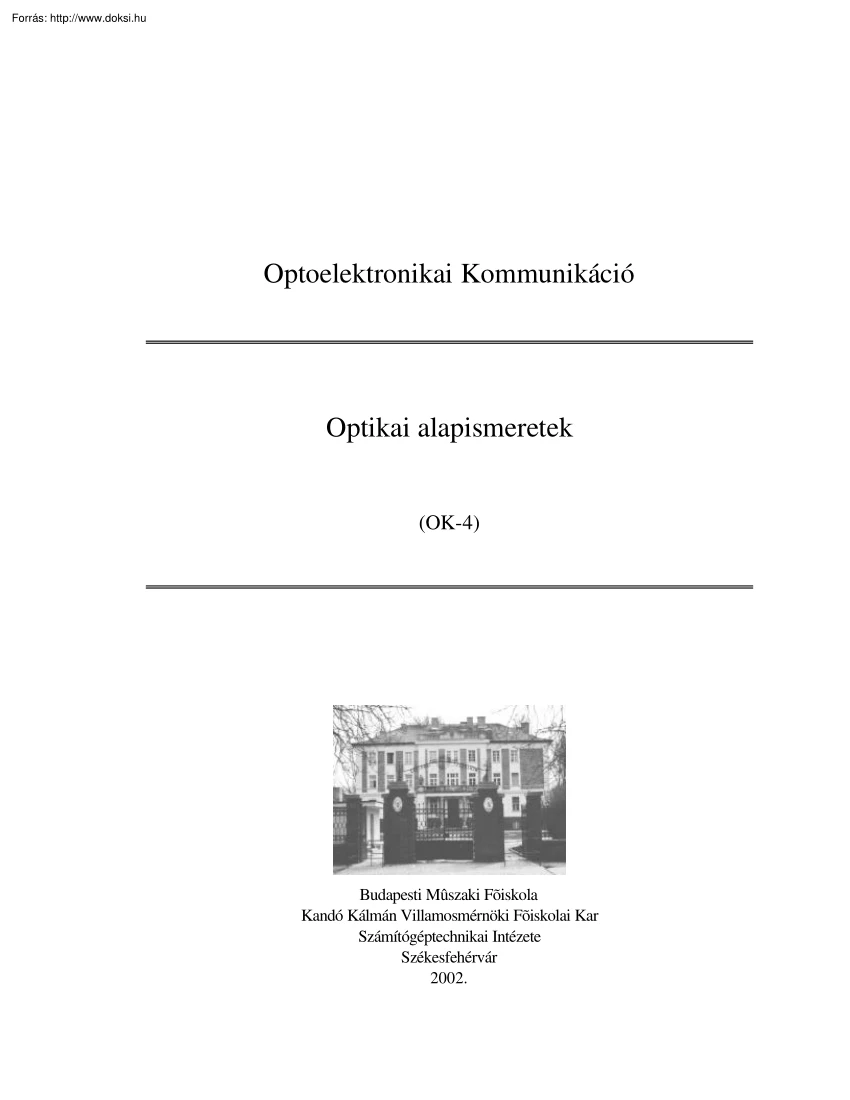 Hudoba György - Optoelektronikai Kommunikáció