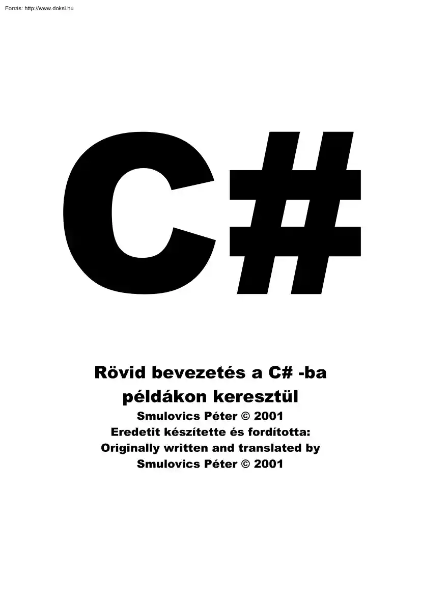 Smulovics Péter - Rövid bevezetés a C#-ba
