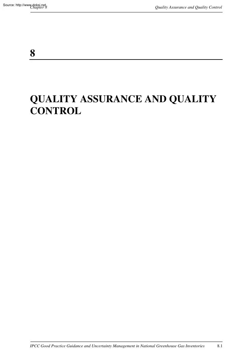 Quality Assurance and Quality Control