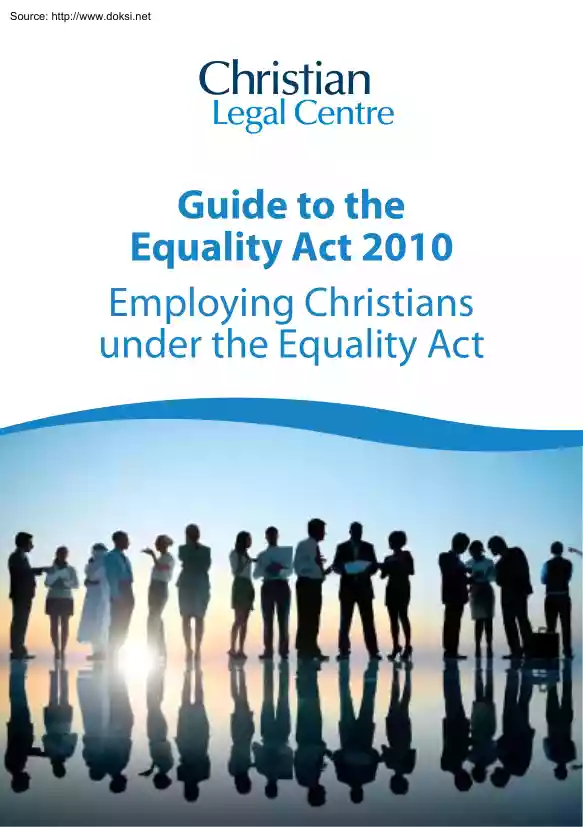 Guide to the Equality Act 2010, Employing Christians under the Equality Act
