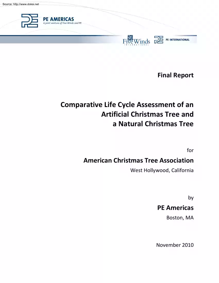 Comparative Life Cycle Assessment of an Artificial Christmas Tree and a Natural Christmas Tree