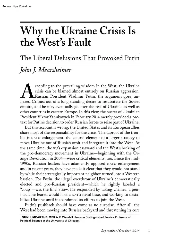 John J. Mearsheimer - Why the Ukraine Crisis Is the Wests Fault