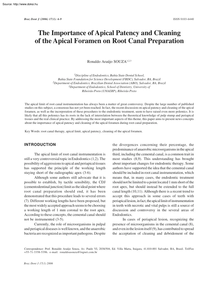 Ronaldo Araújo - The importance of apical patency and cleaning of the apical foramen on root canal