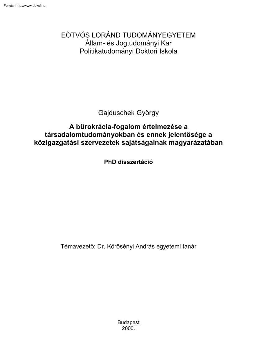 Gajduschek György - A bürokrácia-fogalom értelmezése a társadalomtudományokban