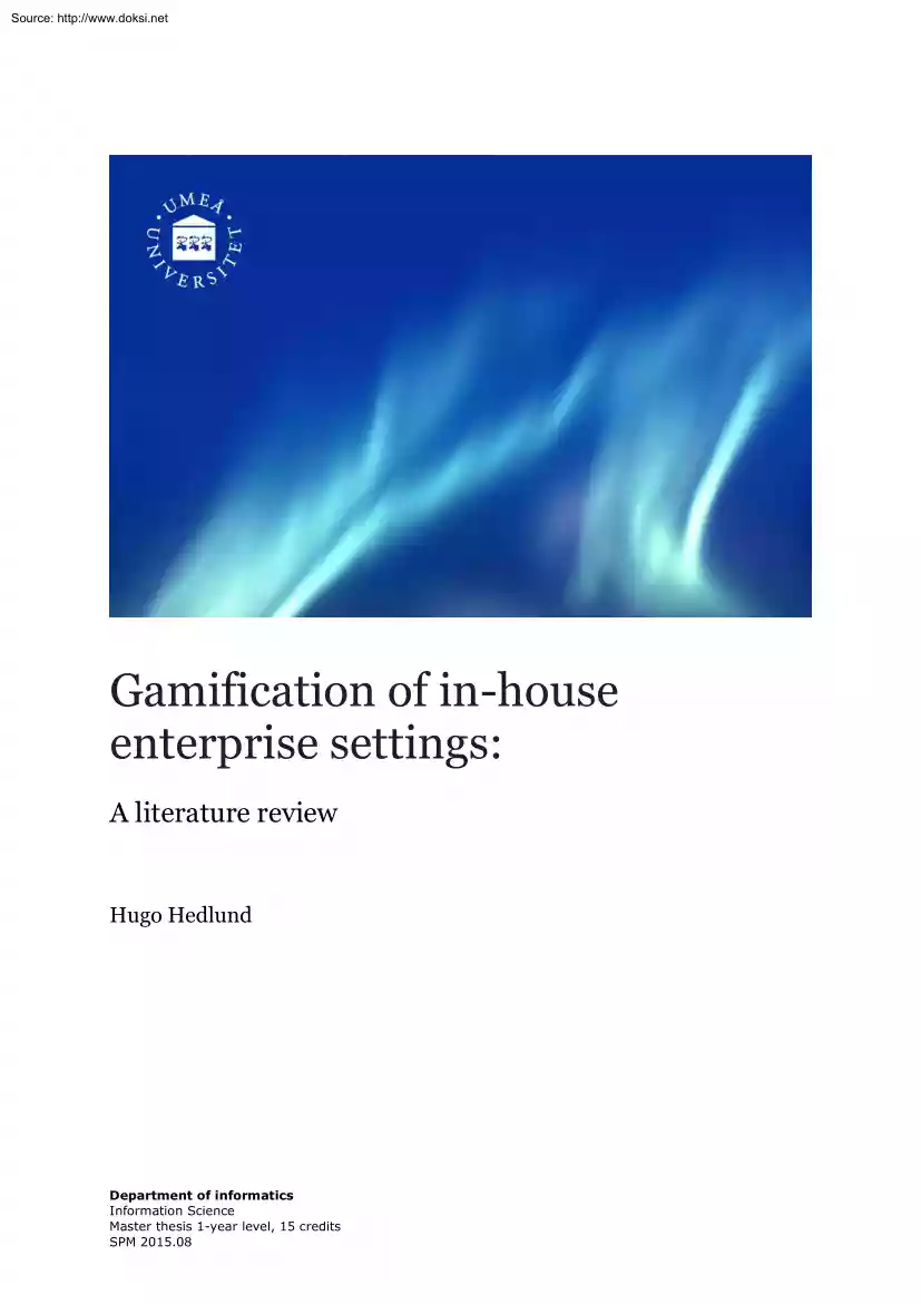 Hugo Hedlund - Gamification of in-house enterprise settings