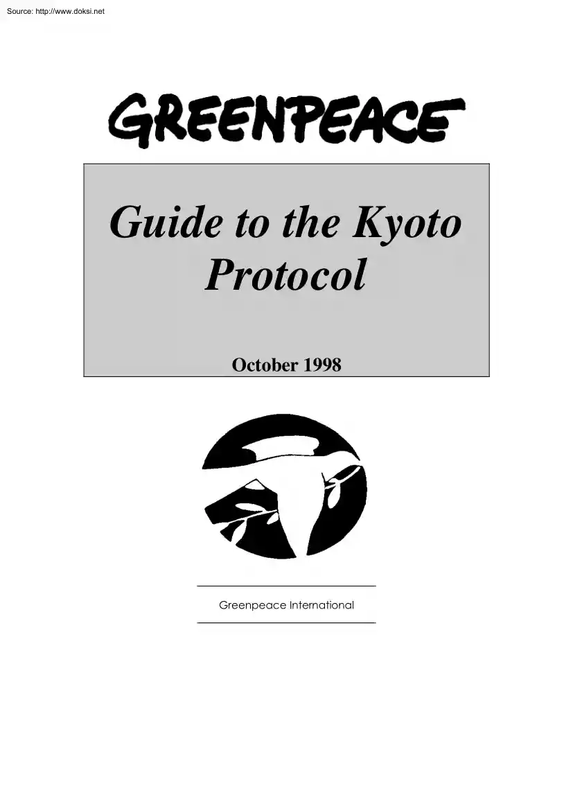 Guide to the Kyoto Protocol, Greenpeace